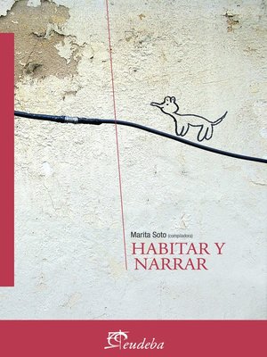 cover image of Habitar y narrar